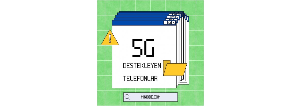 5G Destekleyen Telefonlar (2024)