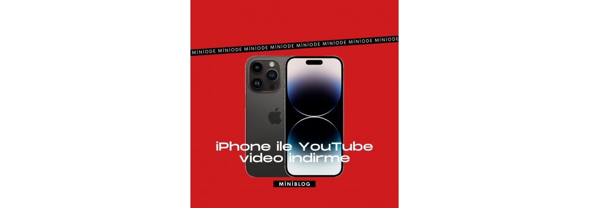 iPhone ile YouTube'den Video İndirme (2024)