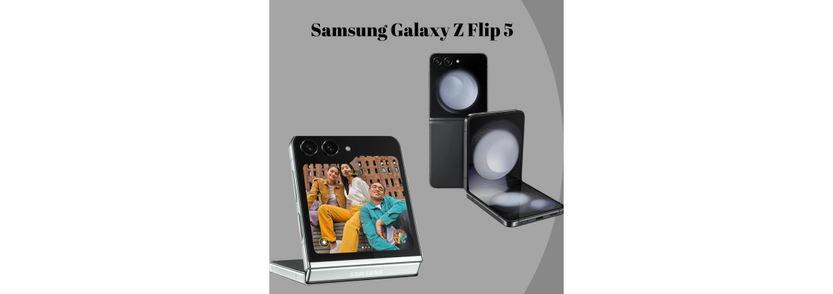 Samsung Galaxy Z Flip 5 Hakkında Merak Edilenler (2024)